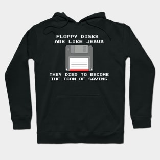 Nerd and computer professionals - floppy disks like Jesus Hoodie